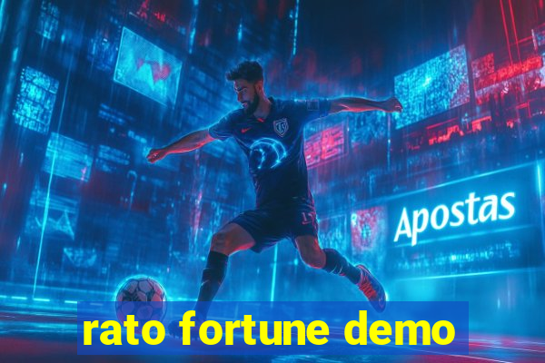 rato fortune demo